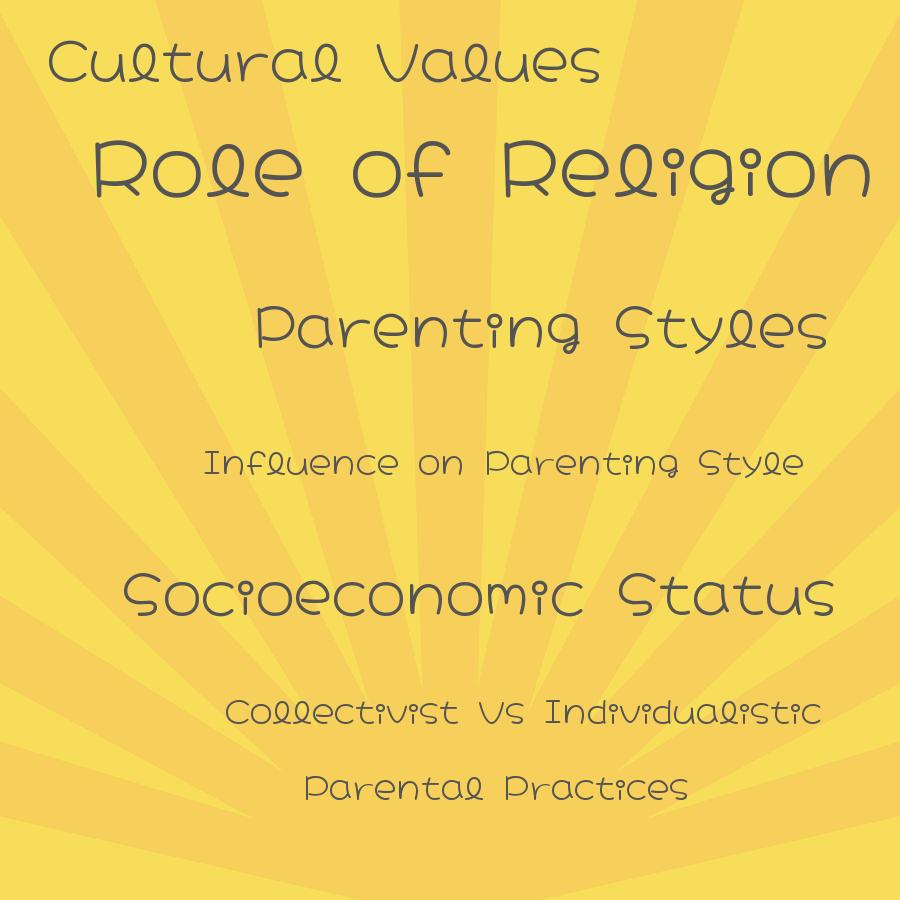 how do cultural values influence parenting styles