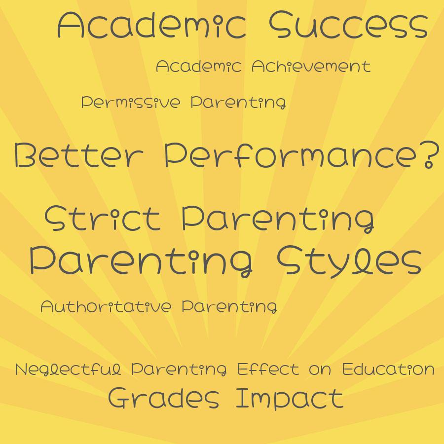 how do different parenting styles affect a childs academic achievement