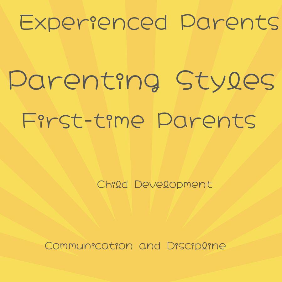 how do parenting styles differ between first time parents and experienced parents