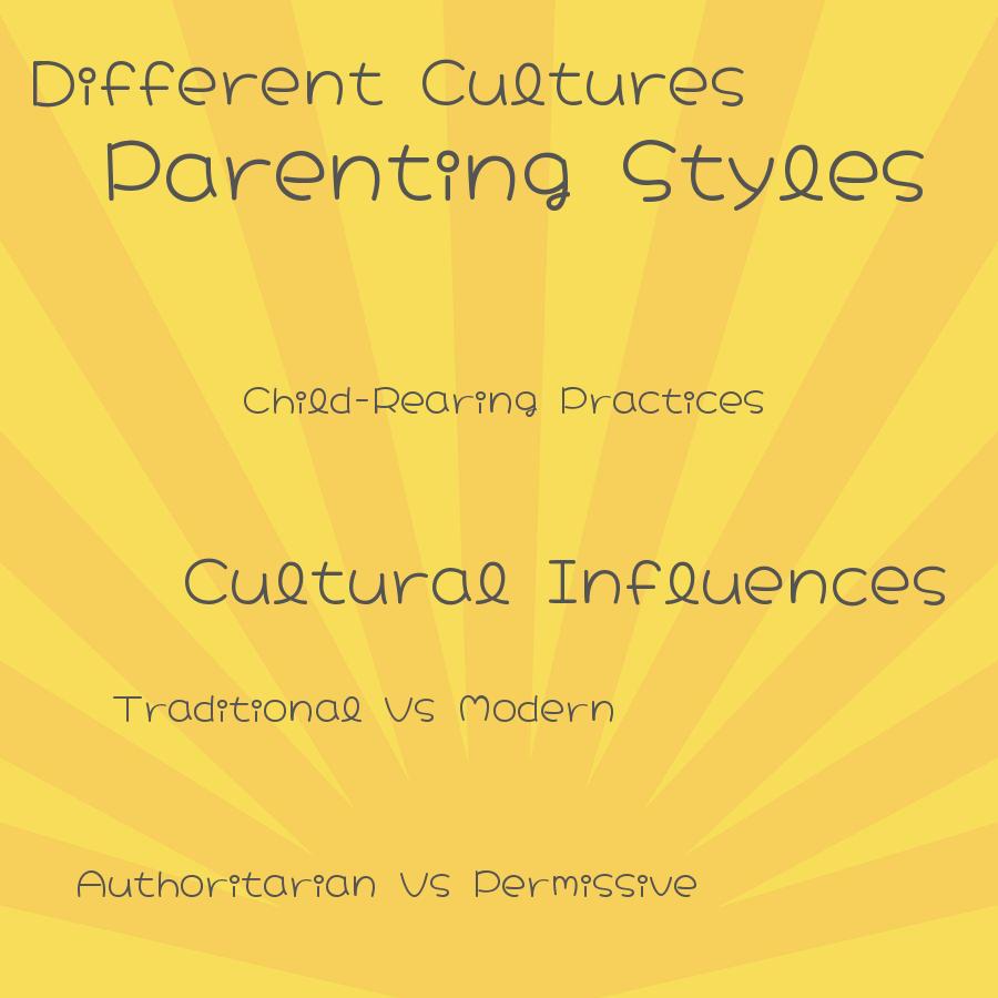 how do parenting styles vary across different cultures and societies