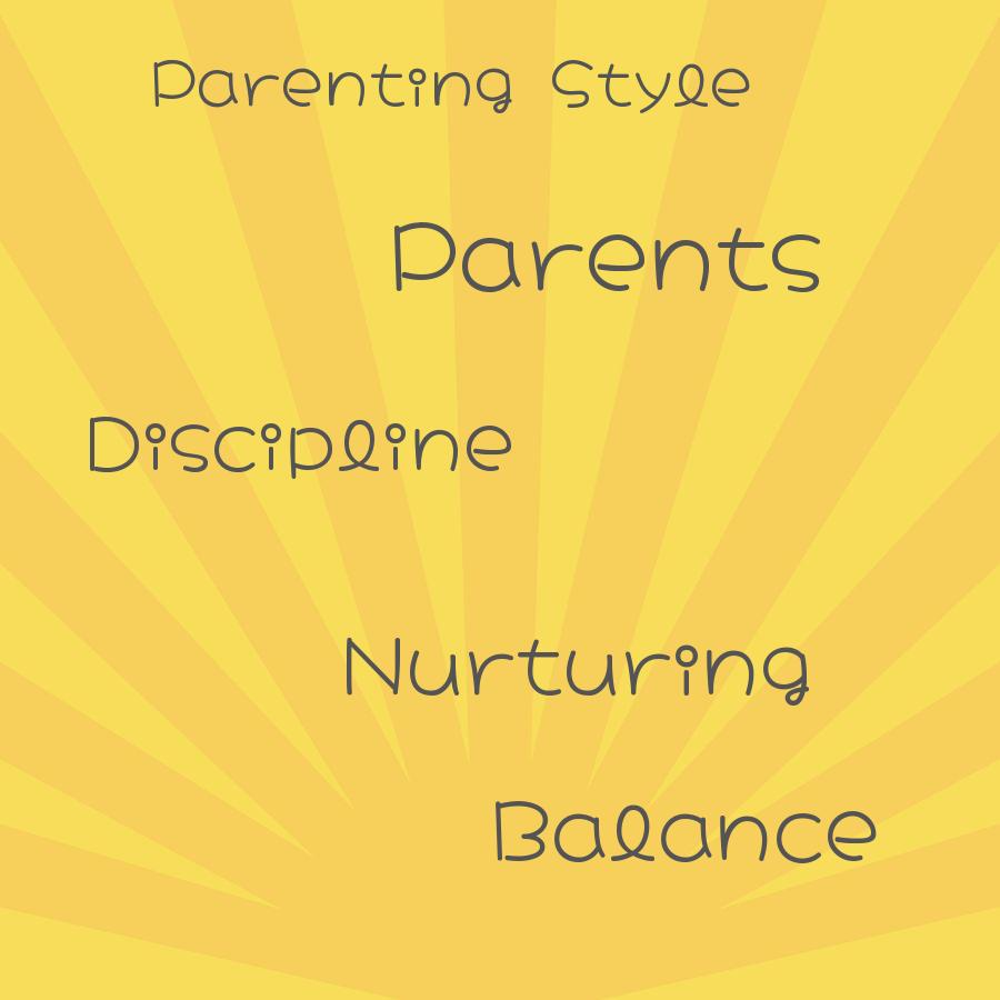 how do parents balance discipline and nurturing in their parenting style
