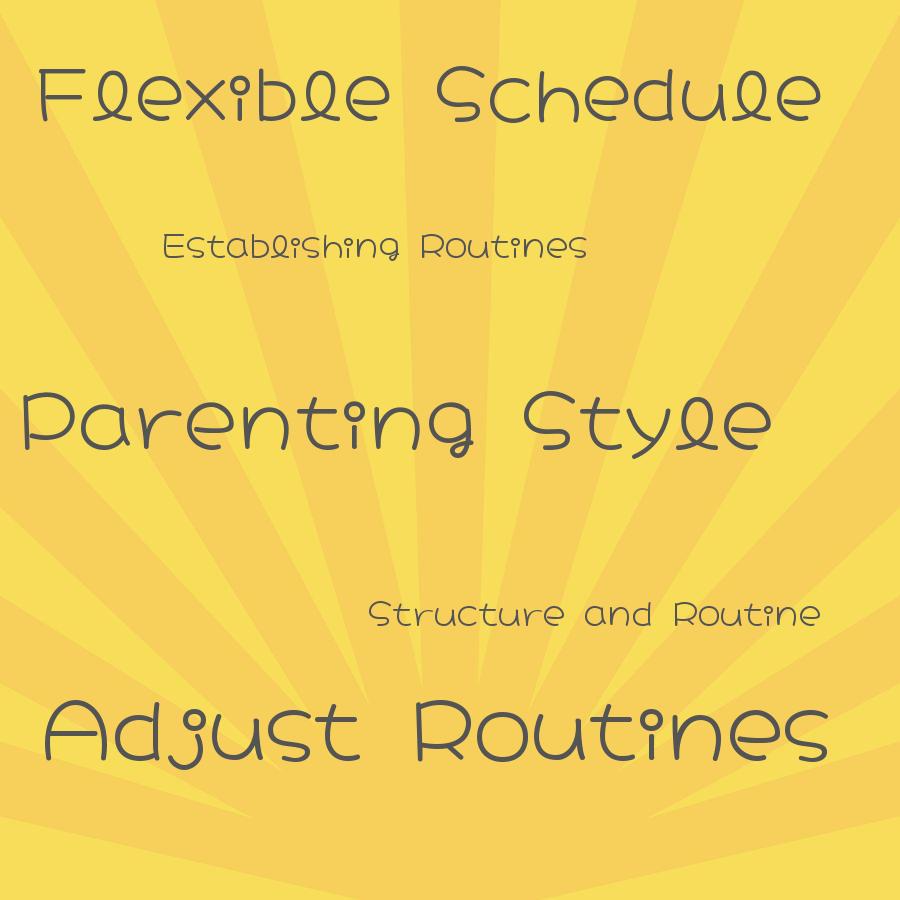 how do parents create a sense of structure and routine in their parenting style without being too rigid