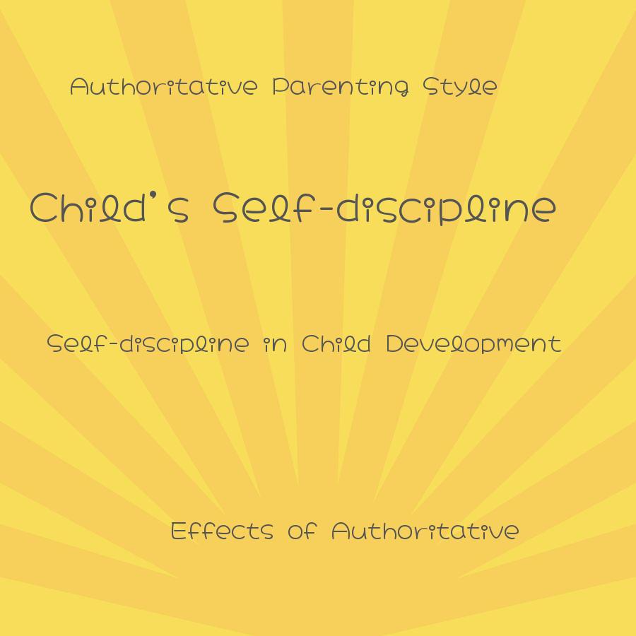 what are the effects of an authoritative parenting style on a childs self discipline