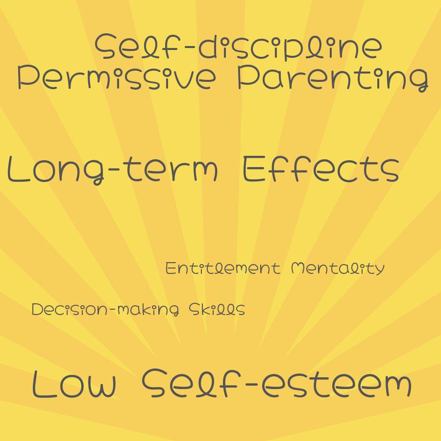 what are the long term effects of permissive parenting