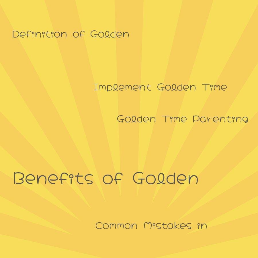 what is golden time parenting