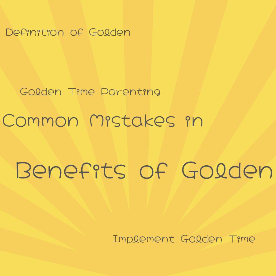 what is golden time parenting