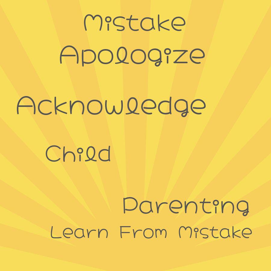 what should we do if we make mistakes in parenting