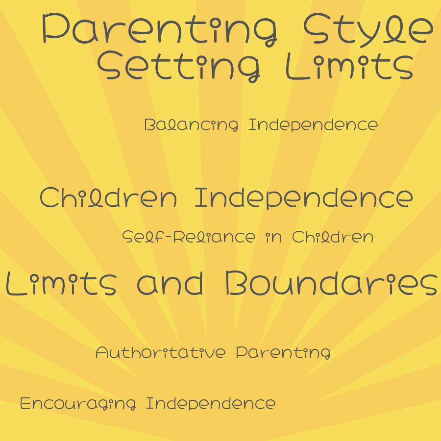 which parenting style encourages children independence but also sets limits and boundaries